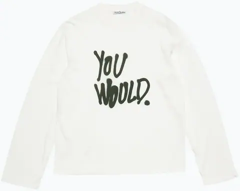Acne Studios You Would Long Sleeve